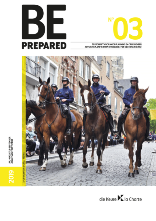 Be Prepared nr. 3/2019 – Tijdschrift voor noodplanning en crisisbeheer/Be Prepared n° 3/2019 Revue de planification d’urgence et de gestion de crise