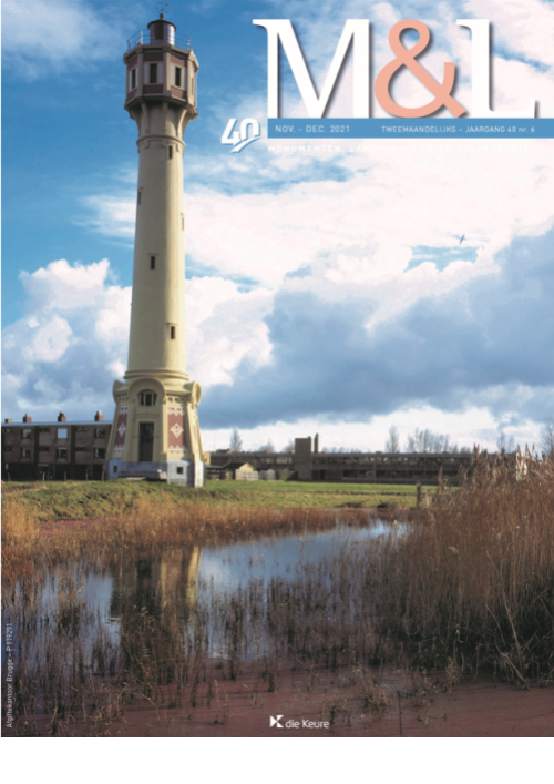Tijdschrift Monumenten en Landschappen - M&L (nummer 6 - jaargang 2021)