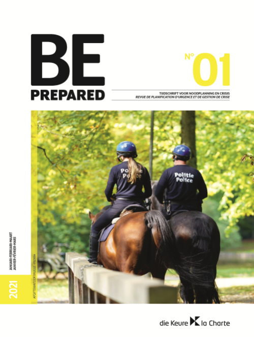 Be Prepared nr. 1/2021 – Tijdschrift voor noodplanning en crisisbeheer/Be Prepared n° 1/2021 Revue de planification d’urgence et de gestion de crise