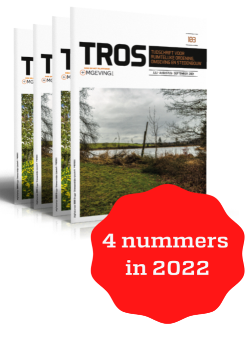 Tijdschrift voor Ruimtelijke ordening, Omgeving en Stedenbouw (TROS) jaargang 2022