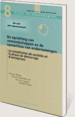 De oprichting van vennootschappen en de opstartfase van ondernemingen/ La constitution de sociétés et la phase de démarrage d'entreprises