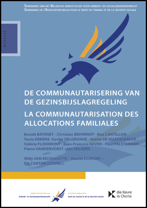 De communautarisering van de gezinsbijslagregeling - La communautarisation des allocations familiales