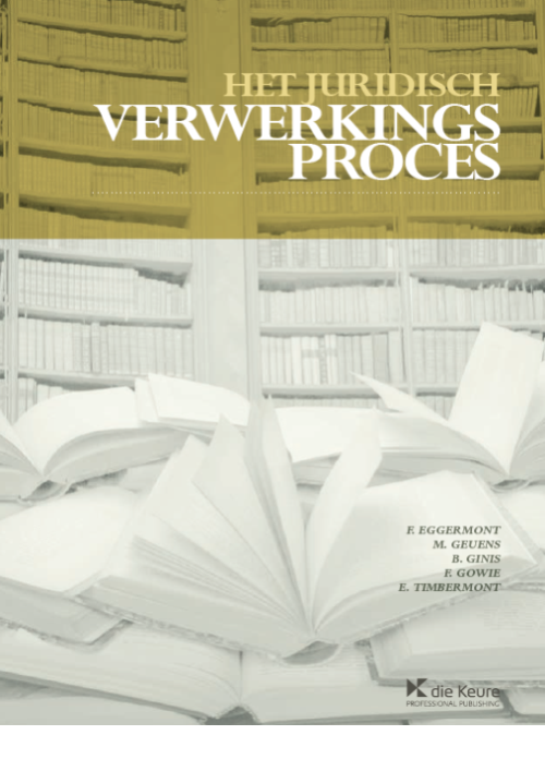 Het juridisch verwerkingsproces