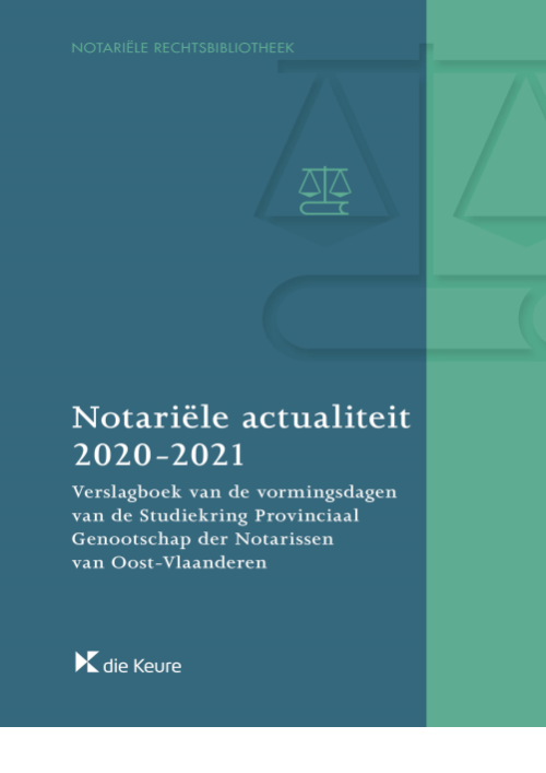 Notariële actualiteit 2020-2021