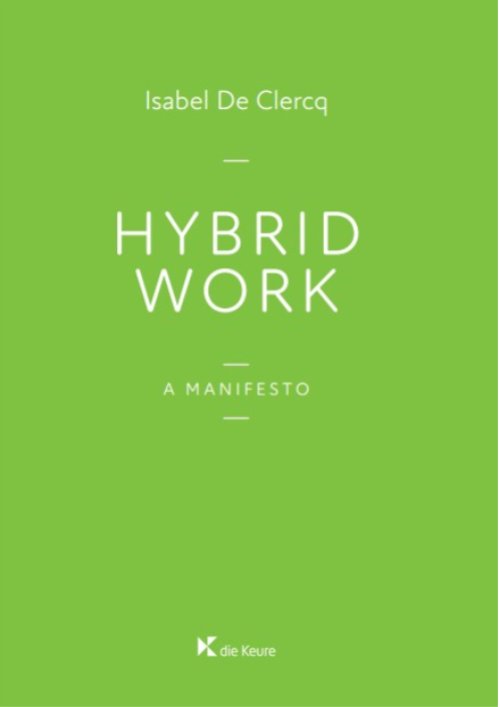 Hybrid work. A manifesto (e-book)