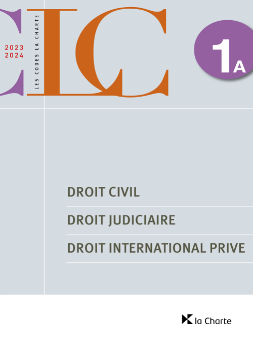 CLC 1A - Droit civil, droit judiciaire, droit international privé 2023-2024  - die Keure Professional