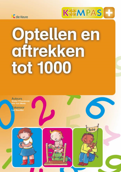 Kompas+ - Optellen en aftrekken tot 1000 - per 5 ex.