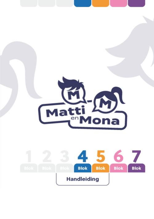 Matti en Mona - handleiding 4-7