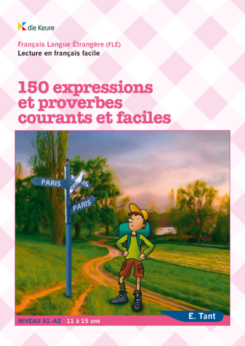 Le puits aux livres - 150 expressions et proverbes courants et faciles