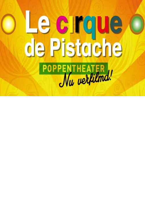 Le cirque de pistache (1 maand toegang)