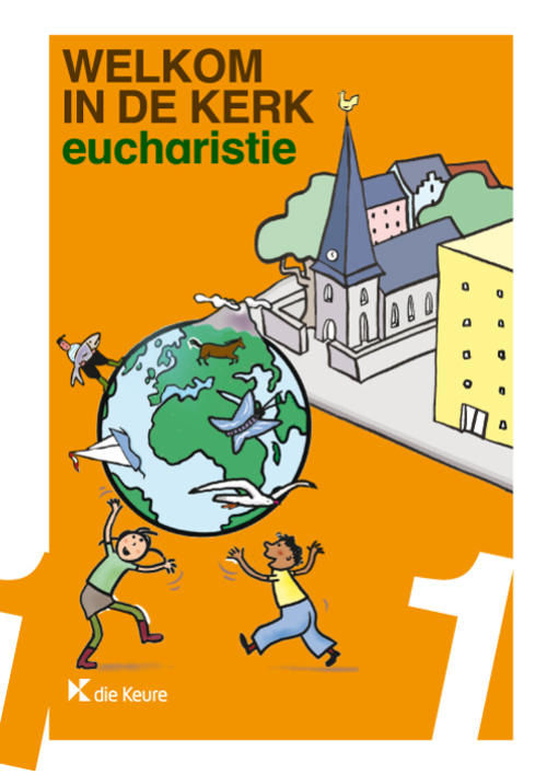Welkom in de kerk - Eucharistie