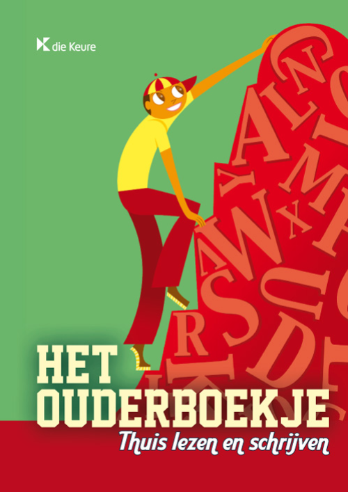 Het ouderboekje. Thuis lezen en schrijven