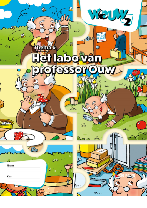 WOUW 2 - werkboek thema 6 - Het labo van X