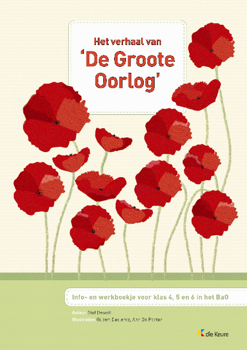 Het verhaal van ‘De Groote Oorlog’ - per 5 ex.