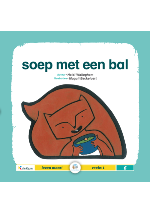 mol en beer - Lezen maar! - soep met een bal