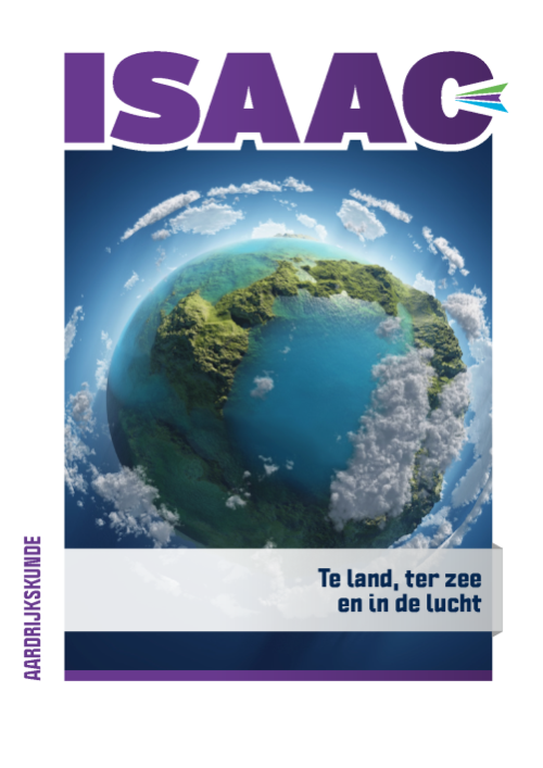Isaac-aardrijkskunde: module Te land, ter zee en in de lucht