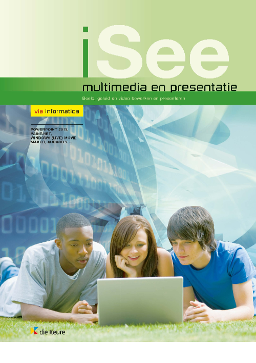 iSee - Multimedia en presentatie 2013