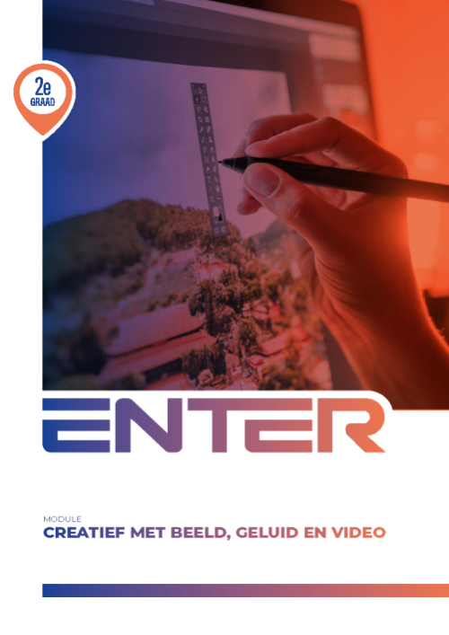 Enter - module Creatief met beeld, geluid en video