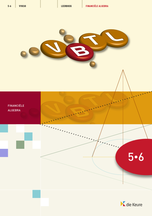 VBTL 5/6 - KathOndVla - leerboek financiële algebra