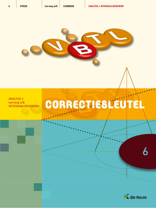 VBTL 6 - KathOndVla - correctiesleutel Analyse 4: integraalrekening LW 6/8