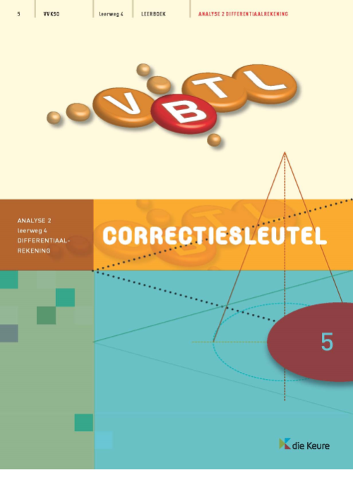 VBTL 5 - KathOndVla - correctiesleutel analyse 2: differentiaalrekening LW4