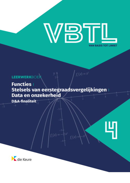 VBTL 4 - leerwerkboek Functies, stelsels en data en onzekerheid (D&A) (incl. portfolio computationeel denken)